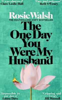 The One Day You Were My Husband