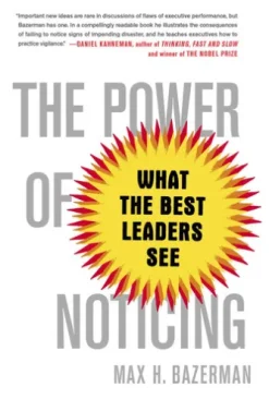 The Power of Noticing