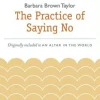 The Practice of Saying No