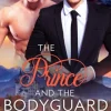 The Prince and The Bodyguard