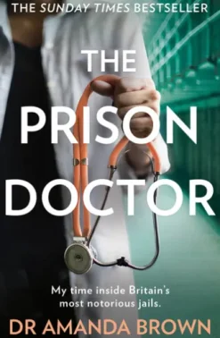 The Prison Doctor