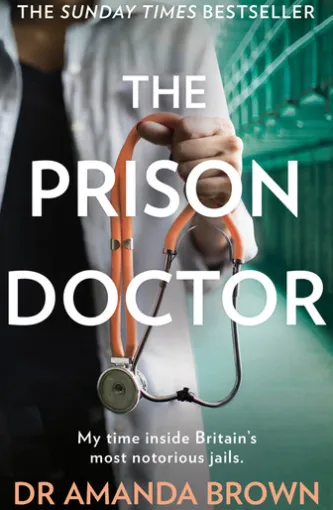 The Prison Doctor