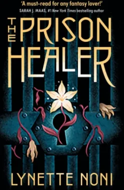 The Prison Healer