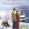 The Rancher's Christmas Proposal (Prairie Courtships, Book 2) (Mills & Boon Love Inspired Historical)