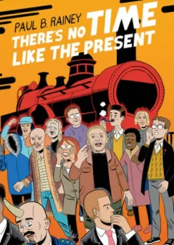 There's No Time Like the Present