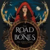 The Road of Bones