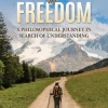 The Road to Freedom