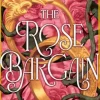 The Rose Bargain