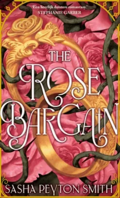 The Rose Bargain
