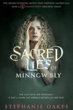 The Sacred Lies of Minnow Bly