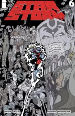 The Savage Strength of Starstorm #6