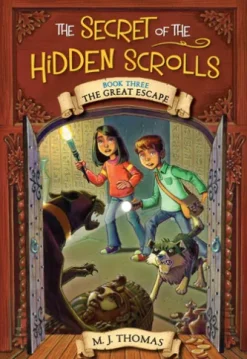 The Secret of the Hidden Scrolls: The Great Escape, Book 3