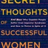 The Secret Thoughts of Successful Women