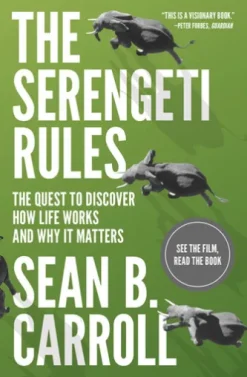 The Serengeti Rules
