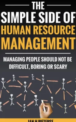 The Simple Side Of Human Resource Management