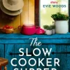 The Slow Cooker Supper Club