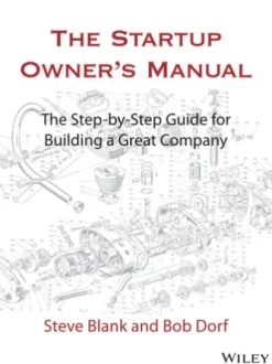 The Startup Owner's Manual