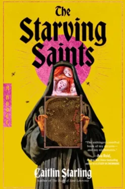 The Starving Saints