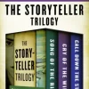 The Storyteller Trilogy