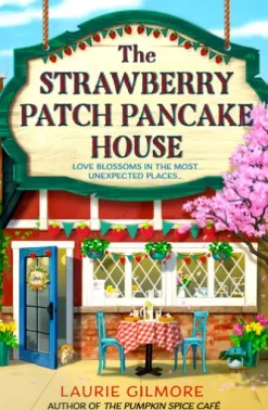 The Strawberry Patch Pancake House