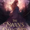 The Swan's Daughter