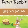 The Tale of Peter Rabbit (Picture Book)