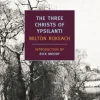 The Three Christs of Ypsilanti