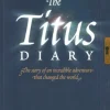The Titus Diary