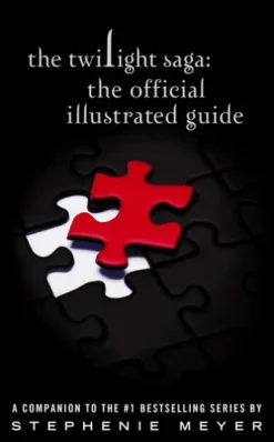 The Twilight Saga: The Official Illustrated Guide