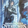 The Unimplemented Overlords Have Joined the Party!, Vol. 6