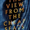The View from the Cheap Seats