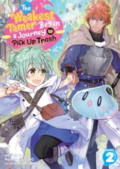 The Weakest Tamer Began a Journey to Pick Up Trash (Light Novel) Vol. 2