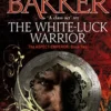 The White-Luck Warrior