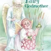 The World's Worst Fairy Godmother