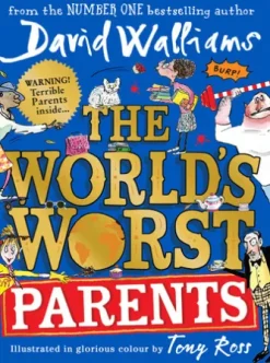 The World’s Worst Parents