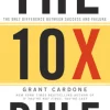 The 10X Rule