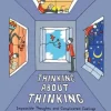Thinking About Thinking