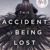 This Accident of Being Lost
