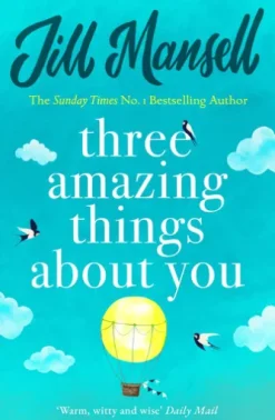 Three Amazing Things About You