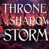Throne of Shadow and Storm