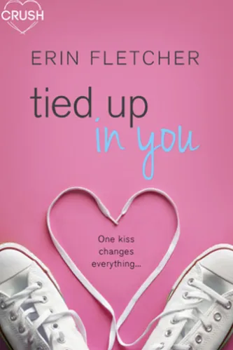 Tied Up In You