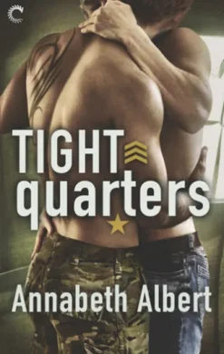 Tight Quarters