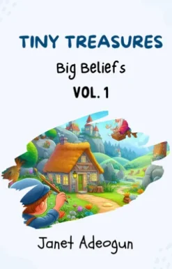 TINY TREASURES BIG BELIEFS