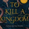 To Kill a Kingdom