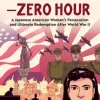 Tokyo Rose - Zero Hour (A Graphic Novel)