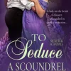 To Seduce a Scoundrel