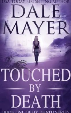 Touched by Death (Nederlands)