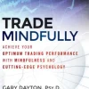 Trade Mindfully