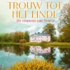 Trouw tot het einde