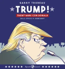 Trump! Trent'anni di Donald